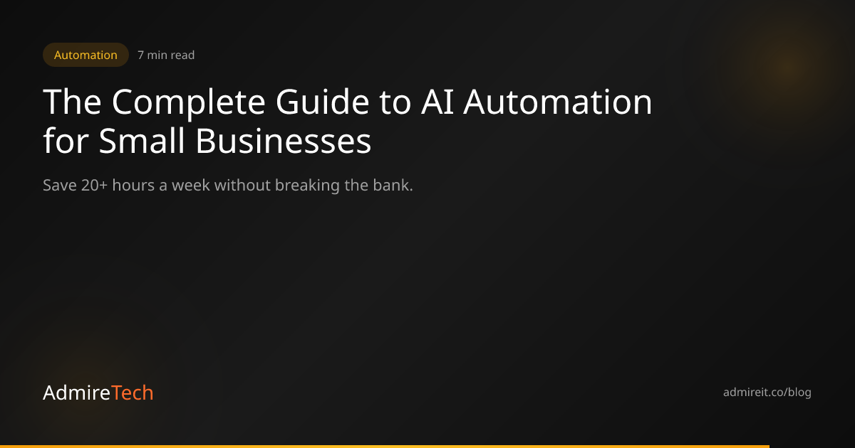 The Complete Guide to AI Automation for Small Businesses in 2026 ...